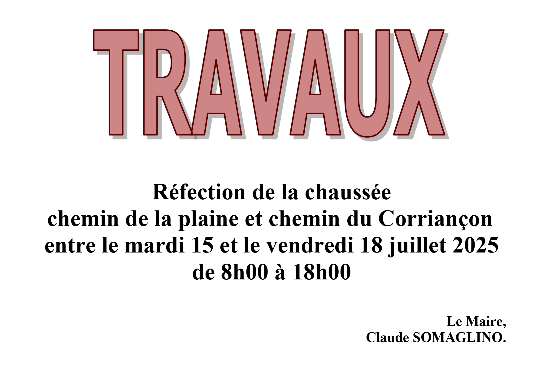 Travaux voirie coriançon la plaine