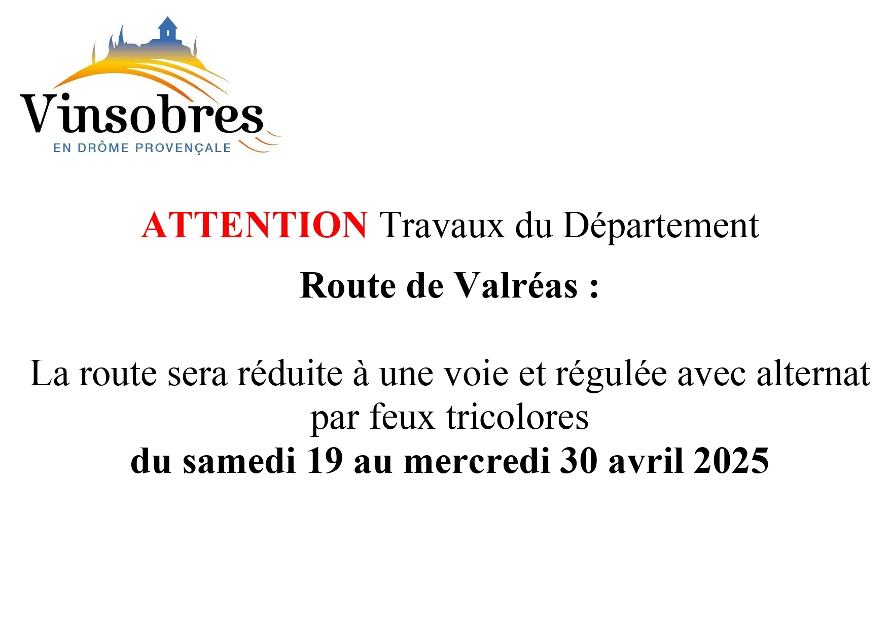 Affiche travaux route Valréas