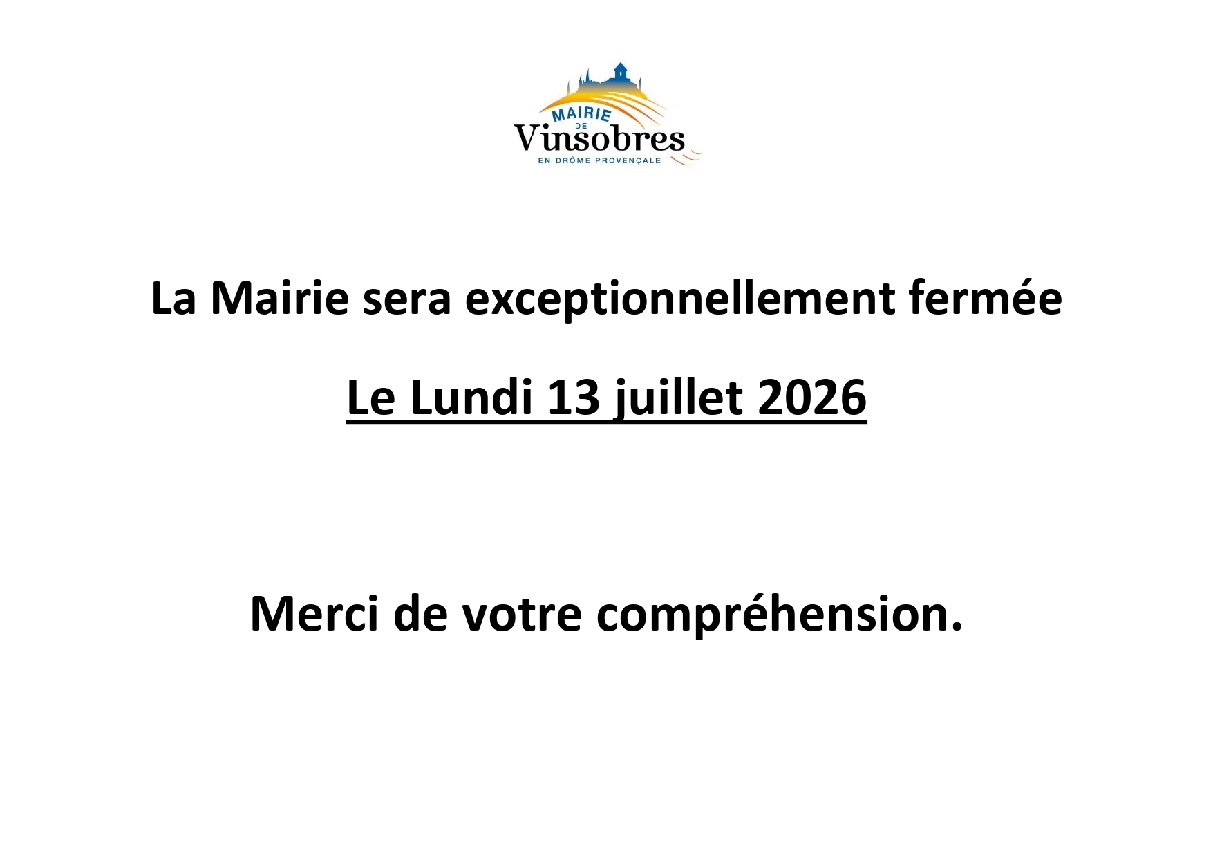 Fermeture Mairie 13.07.26